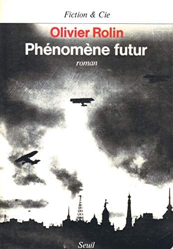 Phénomène futur (FICTION CIE) (French Edition)