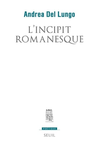 L'incipit romanesque