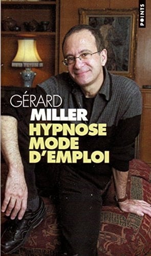 Hypnose mode d'emploi
