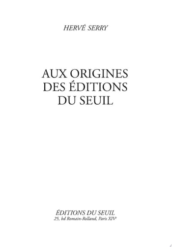 Aux origines des Editions du Seuil