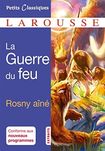 La guerre du feu : [extraits]