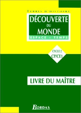 Découverte du monde, espace-temps CP/CE1, cycle 2