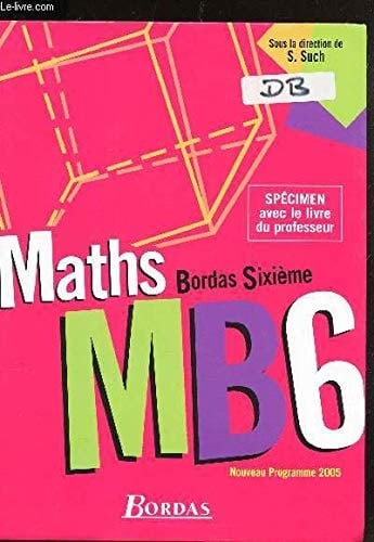 Maths Bordas Sixième MB6