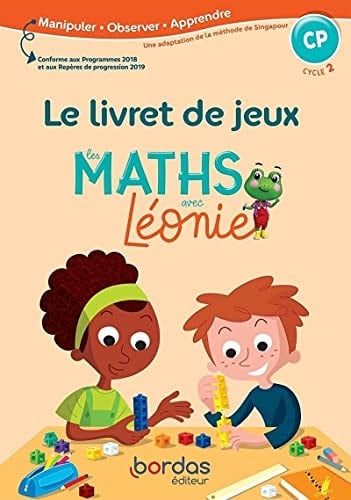 Les maths avec Léonie CP Le livret de jeux