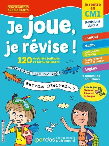 Je joue, je révise ! Je rentre en CM1, révisions du CE2