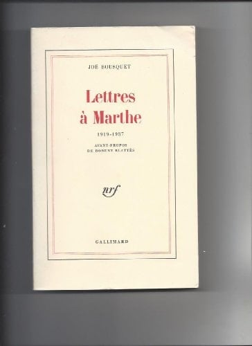 LETTRES A MARTHE: 1919-1937)