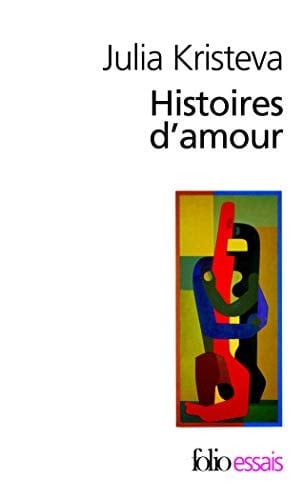 Histoires D Amour (Collection Folio/Essais)