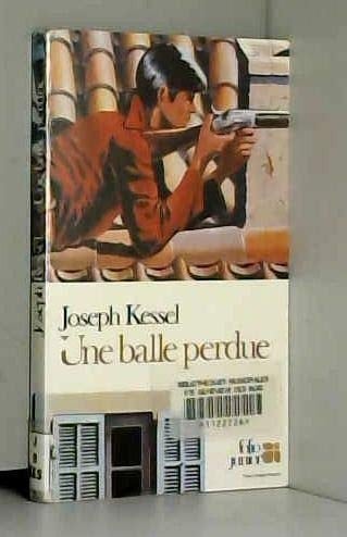 Une Balle Perdue (INACTIF- FOLIO JUNIOR 1)