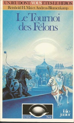 L'Oeil Noir : Le Tournoi Des Felons