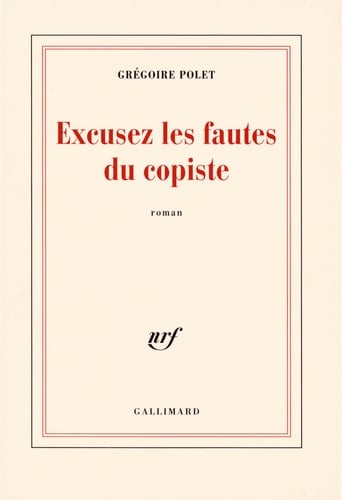 Excusez les fautes du copiste