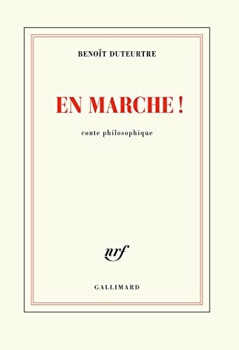 En marche! conte philosophique