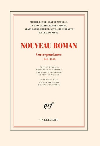 Nouveau roman correspondance, 1946-1999