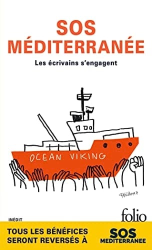 SOS Méditerranée Les écrivains s'engagent