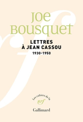 Lettres à Jean Cassou 1930-1950