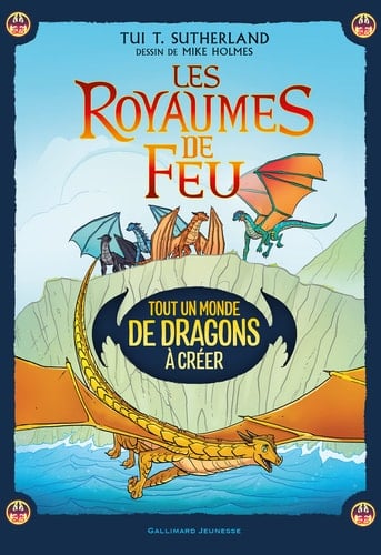 Les royaumes de feu Tout un monde de dragons à créer