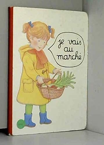 Je vais au marché