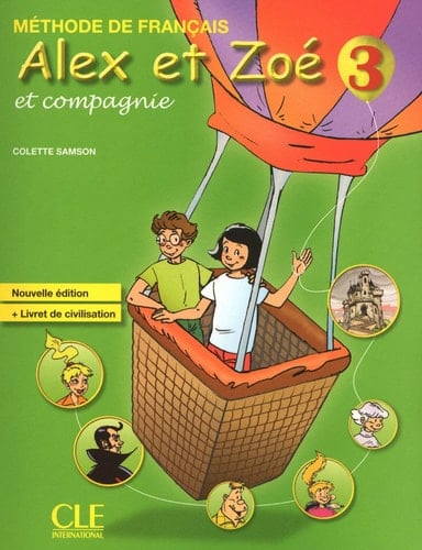 Alex et Zoé et compagnie 3 Méthode de français