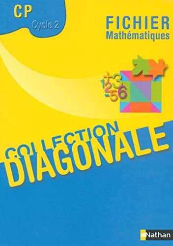 Mathématiques cycles des apprentissages fondamentaux, CP