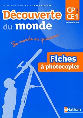 Le monde en questions : CP-CE1, cycle 2