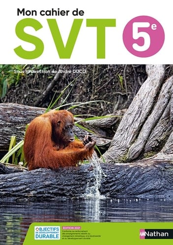 SVT 5e Mon cahier de SVT