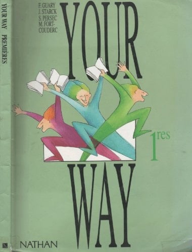 Anglais 1eres Your Way