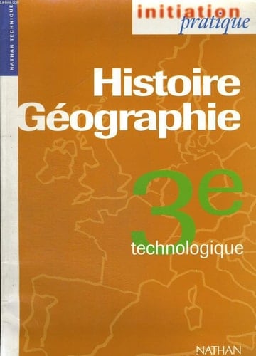 Histoire-Geographie 3eme Technologique