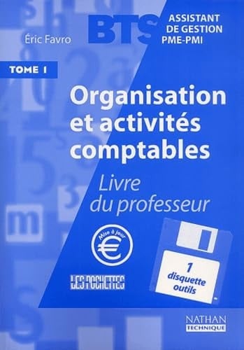Organisation Et Activites Comptables Bts Assistant De Gestion Pme-Pmi.