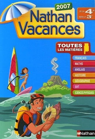 Nathan Vacances de la 4e vers la 3e