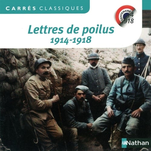 Lettres de poilus 1914-1918