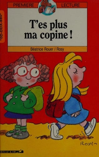 T'es plus ma copine !