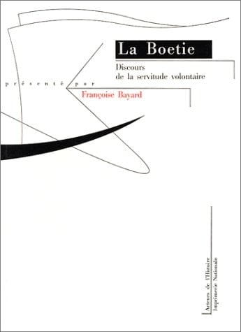 Discours de la servitude volontaire