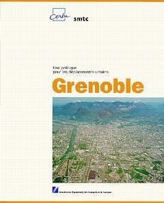 Une politique pour les déplacements urbains Grenoble