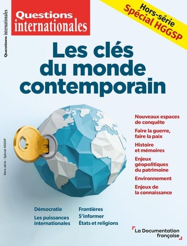 Les clés du monde contemporain: Hors-série spécial HGGSP
