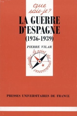 La guerre d'Espagne (1936-1939)