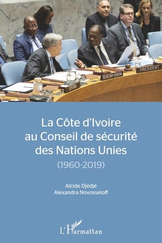 La Côte d'Ivoire au conseil de sécurité des Nations Unies (1960-2019)