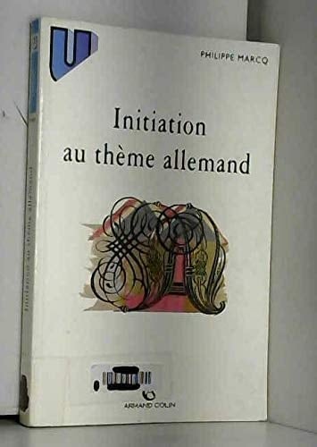 Initiation au thème allemand