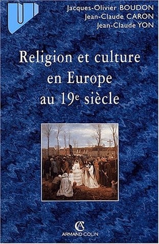 Religion et culture en Europe au 19e siècle, 1800-1914