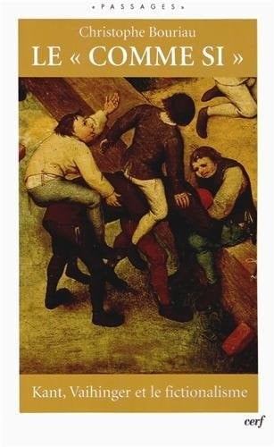 Le comme si Kant, Vaihinger et le fictionalisme
