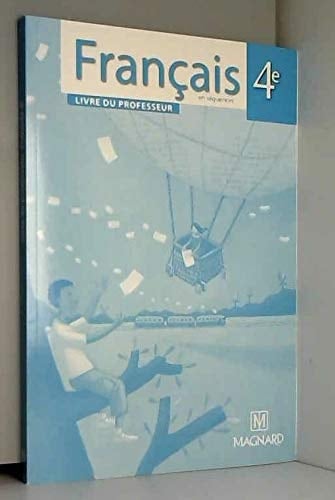 Français en séquences 4e livre du professeur