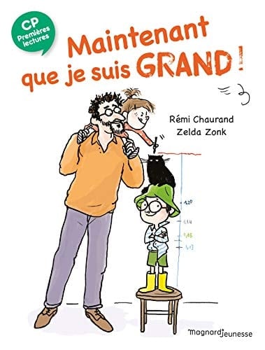 Maintenant que je suis grand ! CP