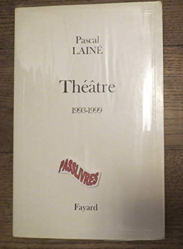 Théâtre 1993-1999