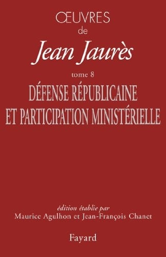 Défense républicaine et participation ministérielle (1899-1902)