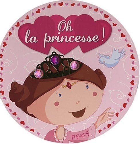 Oh ! la princesse !