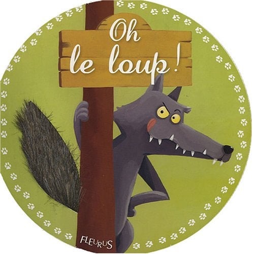 Oh ! le loup !