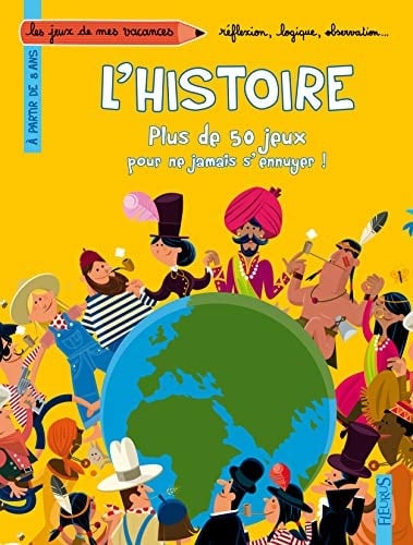 Plus de 50 jeux pour ne plus jamais s'ennuyer ! L'histoire