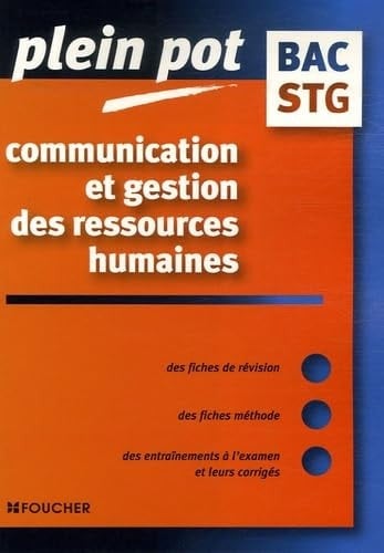 Communication et gestion des ressources humaines bac STG