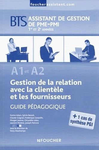 Gestion de la relation avec la clientèle et les fournisseurs A1 et A2