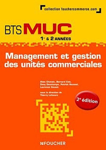 Management et gestion des unités commerciales BTS MUC 1re & 2e années
