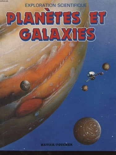 Planètes et galaxies