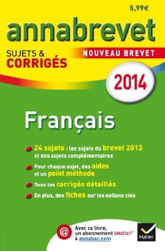 Français séries générale et professionnelle Sujets et corrigés